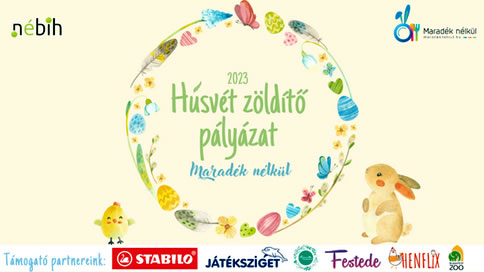Húsvét zöldítő pályázat 2023.